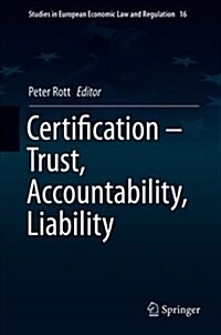 Certification - Trust, Accountability, Liability (Hardcover)