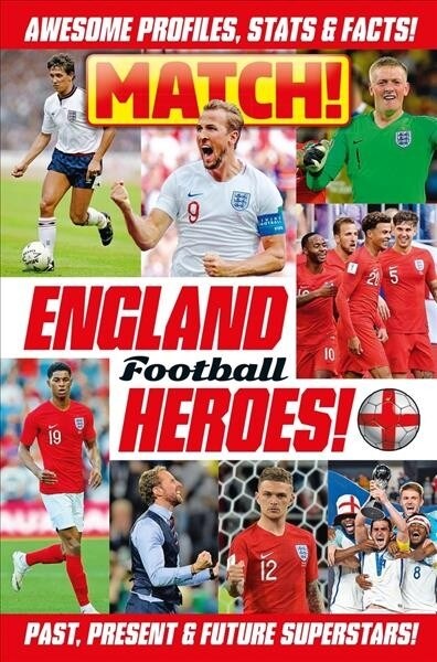 Match! England Football Heroes (Paperback)