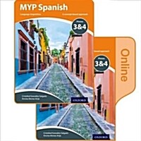 MYP Spanish Language Acquisition Print and Online Student Book Pack Phases 3 & 4 (Package)