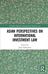 Asian Perspectives on International Investment Law (Hardcover)