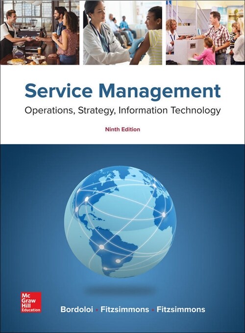 Service Management: Operations, Strategy, Information Technology (Paperback, 9 ed)