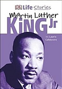 DK Life Stories Martin Luther King Jr (Hardcover)