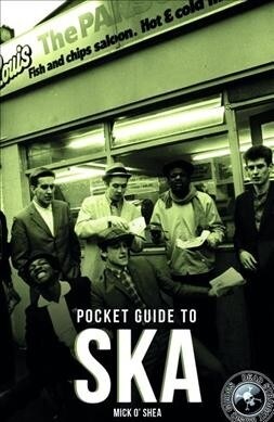 The Dead Straight Pocket Guide To Ska (Paperback)