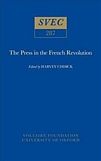 The Press in the French Revolution (Hardcover)