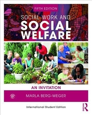 Social Work and Social Welfare : An Invitation (Paperback, 5 New edition)