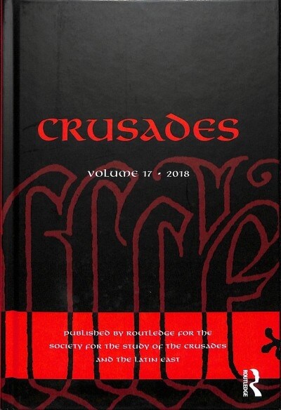Crusades : Volume 17 (Hardcover)