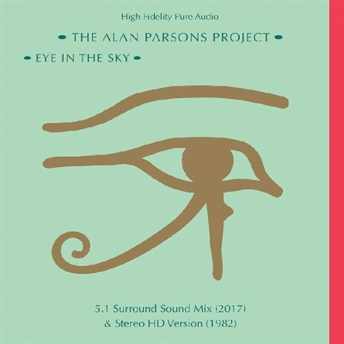 [수입] The Alan Parsons Project - Eye In The Sky [35주년 기념 블루레이 오디오][한정반]