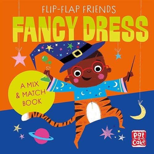 Flip-Flap Friends: Fancy Dress (Board Book)