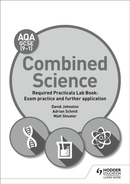 AQA GCSE (9-1) Combined Science Student Lab Book: Exam practice and further application (Paperback)