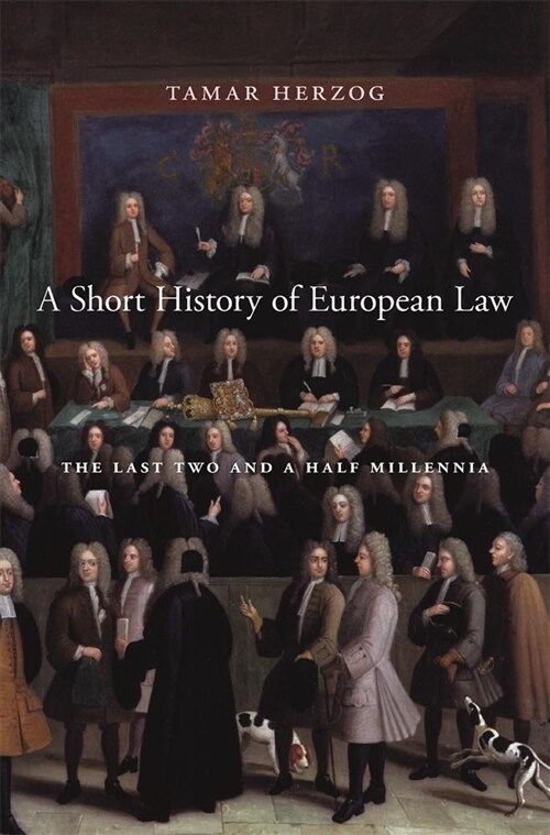 A Short History of European Law: The Last Two and a Half Millennia (Paperback)