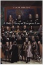 A Short History of European Law: The Last Two and a Half Millennia (Paperback) 표지