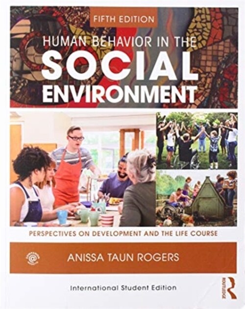 Human Behavior in the Social Environment : Perspectives on Development and the Life Course (Paperback, 5 New edition)