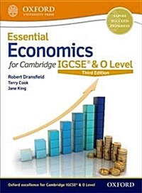 Essential Economics for Cambridge IGCSE® & O Level (Multiple-component retail product, 3 Revised edition)