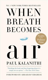 When Breath Becomes Air (Paperback)