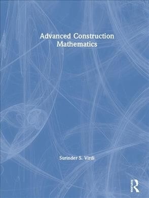 Advanced Construction Mathematics (Hardcover)