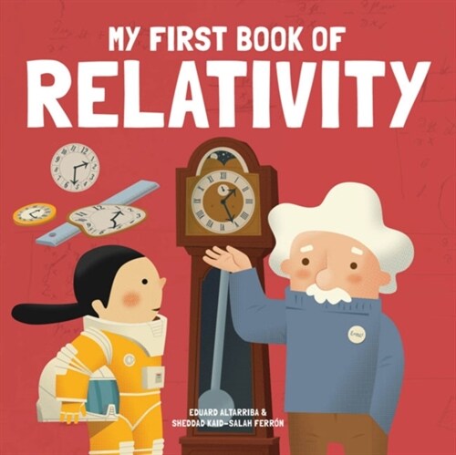 MY FIRST BOOK OF RELATIVITY (Hardcover)