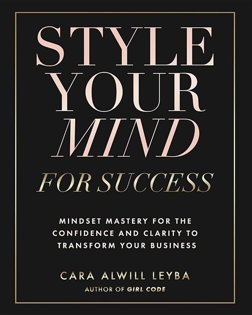 Style Your Mind for Success (Paperback)