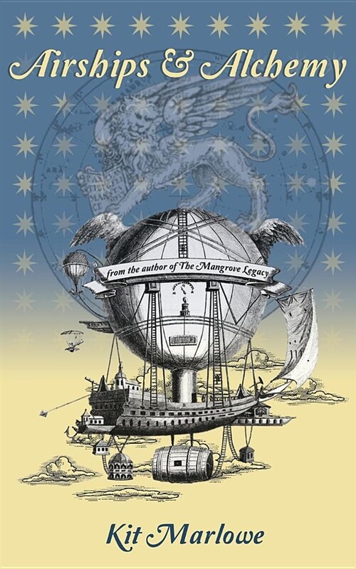 Airships & Alchemy (Paperback)