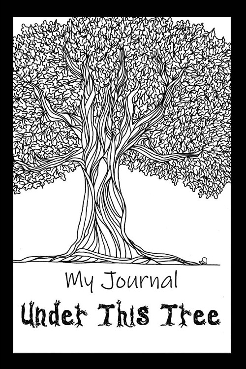 My Journal: Under This Tree (Paperback)