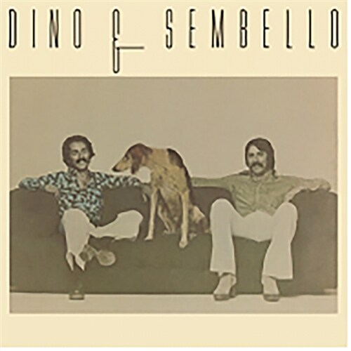 Dino & Sembello - Dino & Sembello