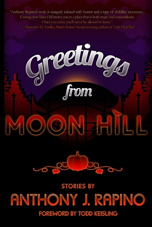 Greetings from Moon Hill (Paperback)