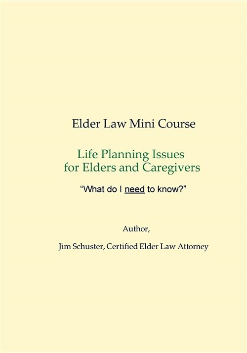 Elder Law Mini-Course 2018 (Paperback)