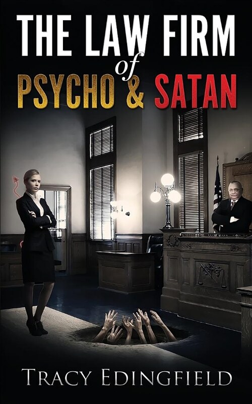 The Law Firm of Psycho & Satan (Paperback)