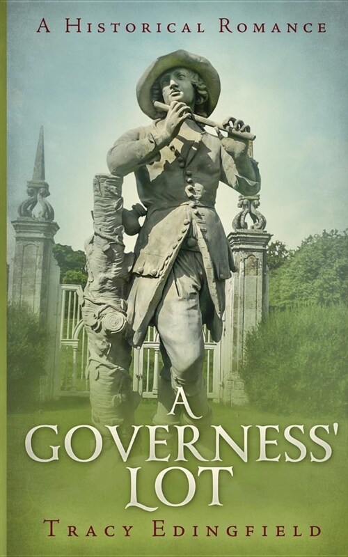 A Governess Lot: A Historical Romance (Paperback)