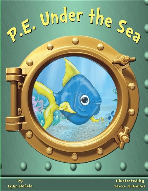 P.E. Under the Sea: Teachers Edition (Paperback)