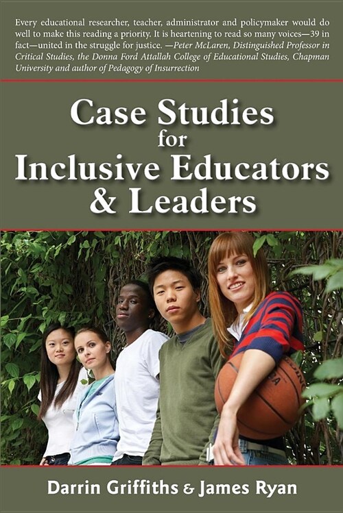 Case Studies for Inclusive Educators & Leaders (Paperback)