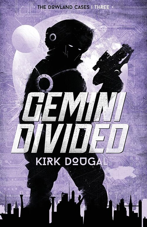 Gemini Divided: The Dowland Cases - Three (Paperback)