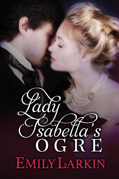 Lady Isabellas Ogre (Paperback)