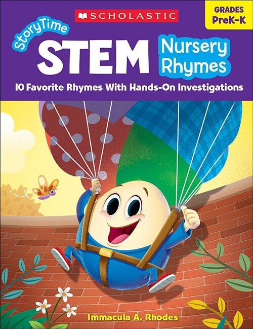 Storytime Stem: Nursery Rhymes: 10 Favorite Rhymes with Hands-On Investigations (Paperback)