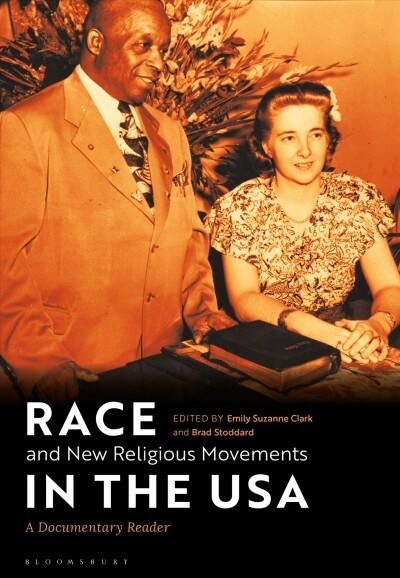 Race and New Religious Movements in the USA : A Documentary Reader (Hardcover)