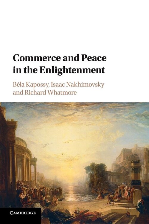Commerce and Peace in the Enlightenment (Paperback)