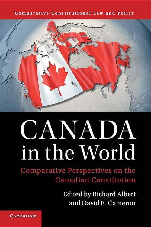 Canada in the World : Comparative Perspectives on the Canadian Constitution (Paperback)
