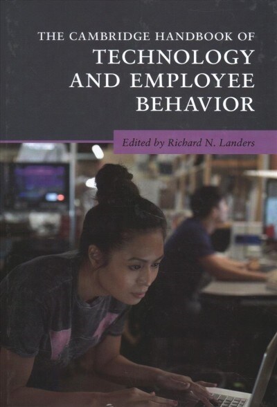 The Cambridge Handbook of Technology and Employee Behavior (Hardcover)