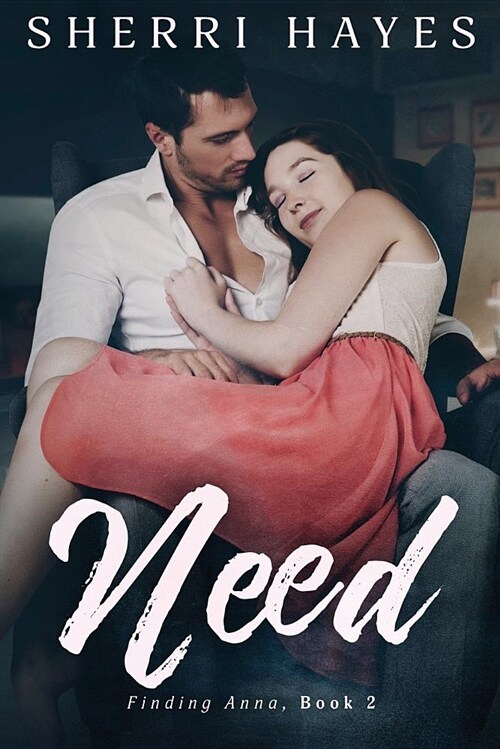 Need: A Heartwarming BDSM Love Story (Paperback)