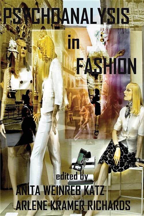 Psychoanalysis in Fashion (Paperback)