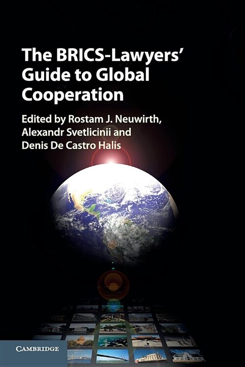The Brics-Lawyers Guide to Global Cooperation (Paperback)
