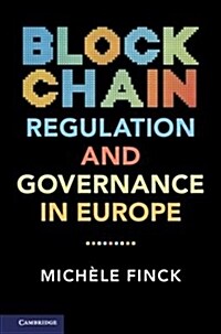 Blockchain Regulation and Governance in Europe (Paperback)