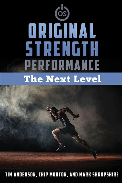 Original Strength Performance: The Next Level (Paperback)