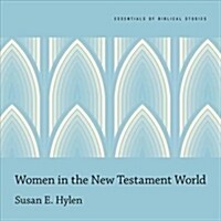 Women in the New Testament World (Audio CD)