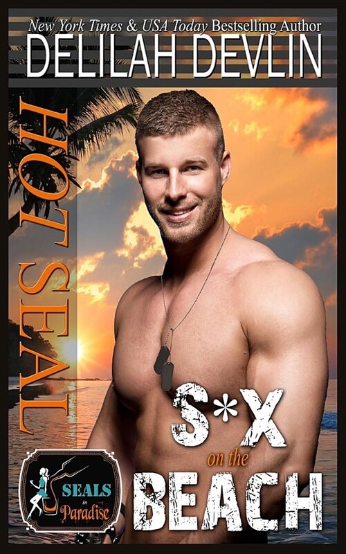 Hot Seal, S*x on the Beach (Paperback)