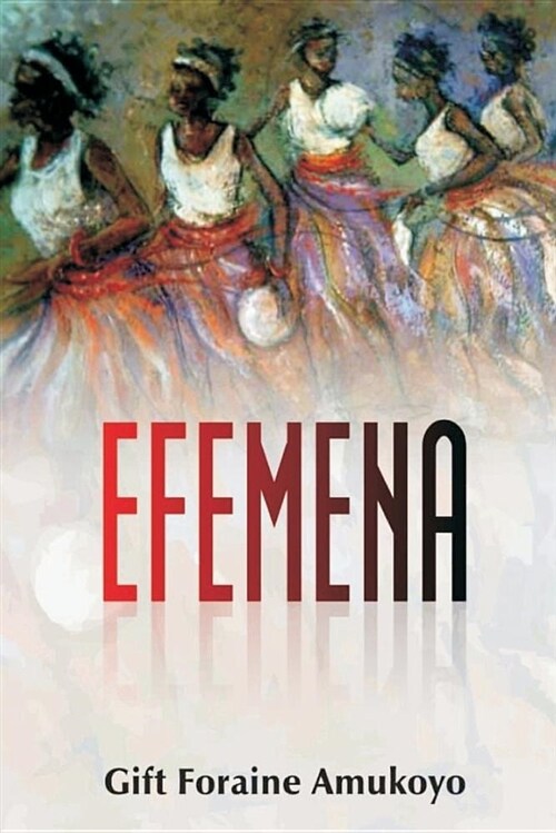 Efemena (Paperback)