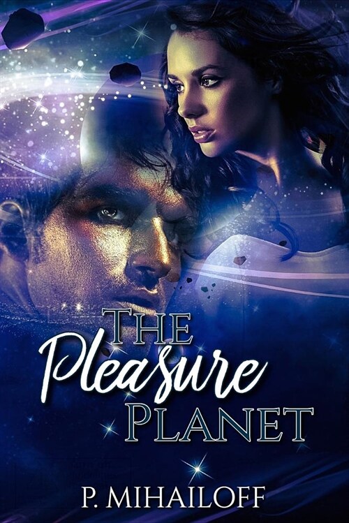 The Pleasure Planet (Paperback)