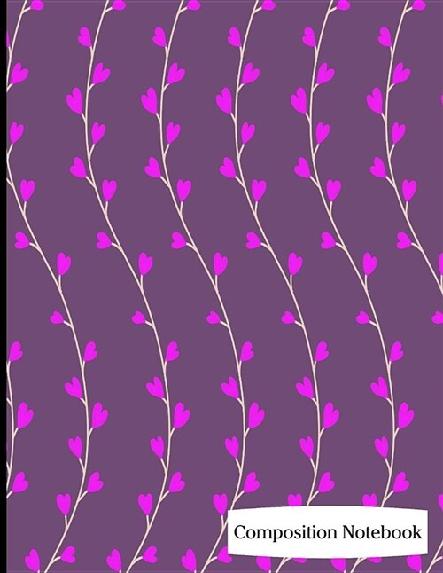 Composition Notebook: Leaf Vine Pattern on Purple Background Composition Notebook - 8.5 x 11 - 200 pages (100 sheets) College Ruled Lined Pa (Paperback)