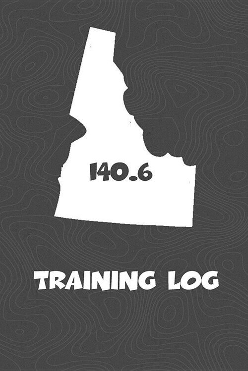 Training Log: Idaho Training Log for Tracking and Monitoring Your Training and Progress Towards Your Fitness Goals. a Great Triathlo (Paperback)