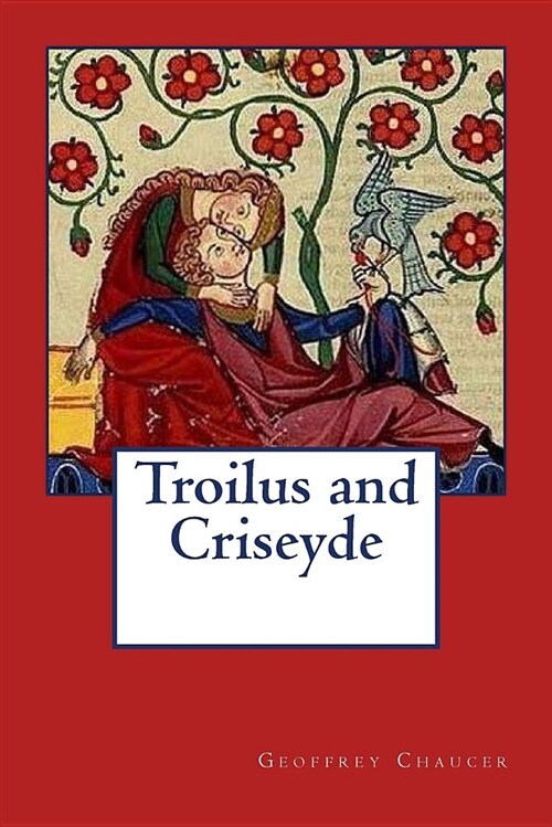 Troilus and Criseyde (Paperback)