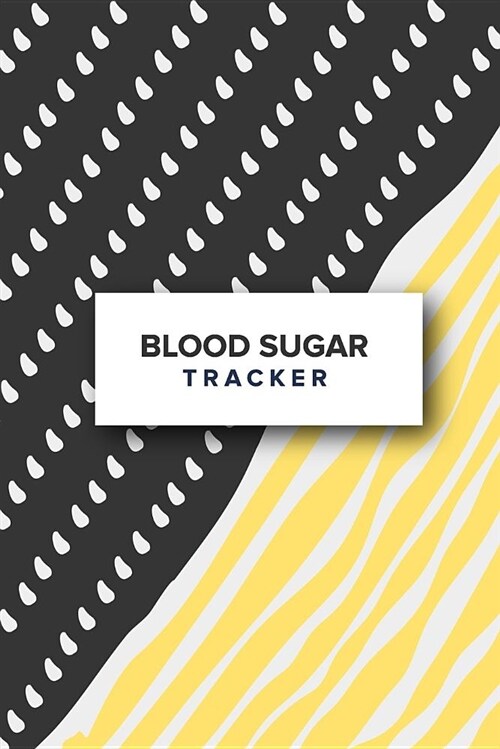 Blood Sugar Tracker: Multipattern - Personal Daily Weekly Logbook Record, Monitor & Log Template Sheet Notebook, Portable Undated Health Pl (Paperback)